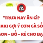 "Trưa nay ăn gì? Haki gợi ý cơm gà sốt ngon – bổ – rẻ cho bạn"