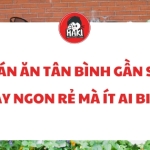 Quán ăn Tân Bình gần sân bay ngon rẻ mà ít ai biết