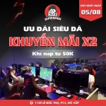 ƯU ĐÃ SIÊU ĐÃ - KHUYẾN MÃI X2 KHI NẠP TỪ 50K
