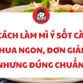 Cách làm mì Ý sốt cà chua ngon, đơn giản nhưng đúng chuẩn 
