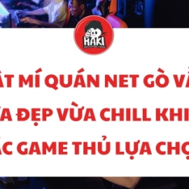 Bật mí quán net Gò Vấp vừa đẹp vừa chill khiến các game thủ lựa chọn