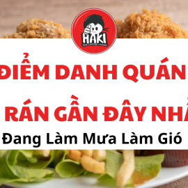 Điểm Danh Quán Gà Rán Gần Đây Nhất Đang Làm Mưa Làm Gió