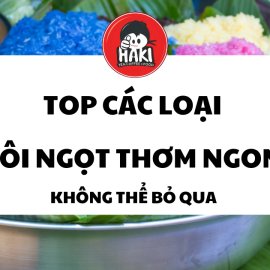 Top Các Loại Xôi Ngọt Thơm Ngon Không Thể Bỏ Qua